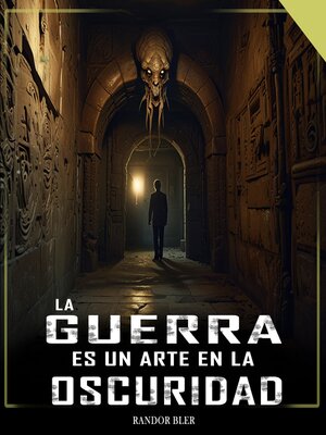 cover image of La guerra es un arte en la oscuridad